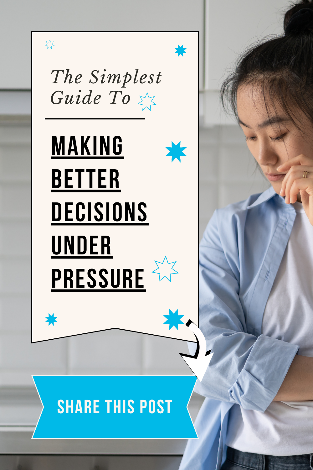 The Link Between Stress Tolerance and Decision Making How to Make